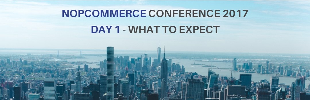 nopCommerce Days 2017. What to expect from the 1st day of the conference