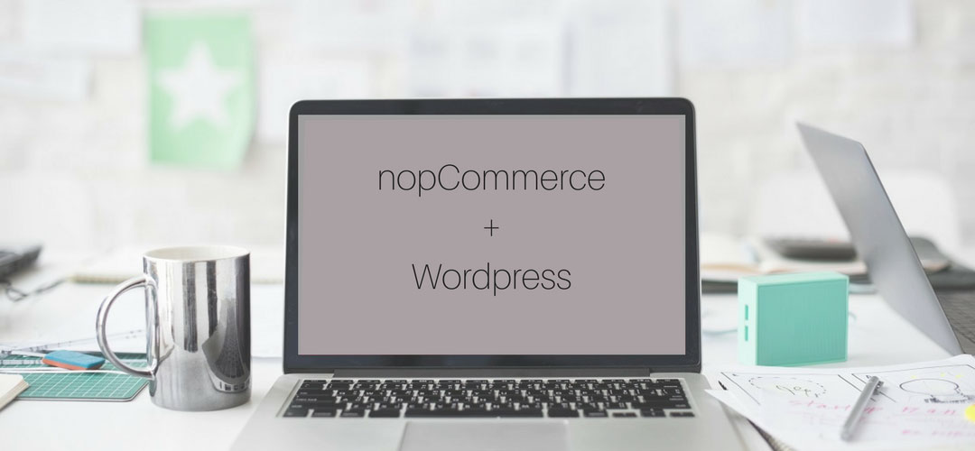 nopCommerce - Wordpress integration nopCommerce - Wordpress integration