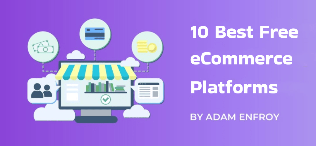 Best free eCommerce platforms