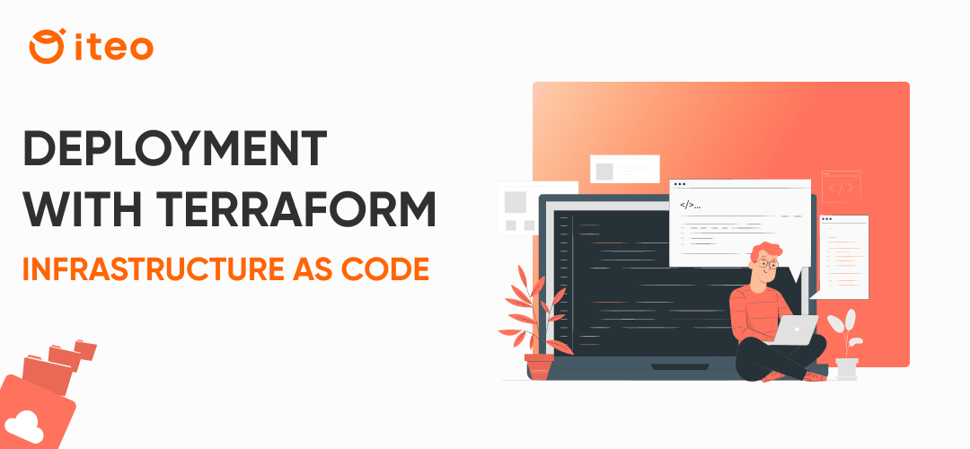 Deployment with Terraform - Infrastructure as Code