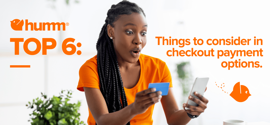 Top 6 things merchants should consider in checkout payment options