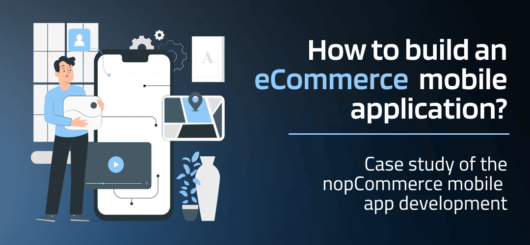 How to build an eCommerce mobile app?