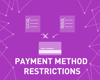 Imagen de Payment Method Restrictions (foxnetsoft.com)