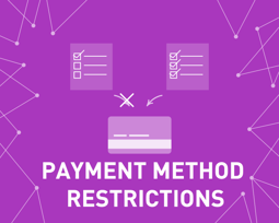 Ảnh của Payment Method Restrictions (foxnetsoft.com)