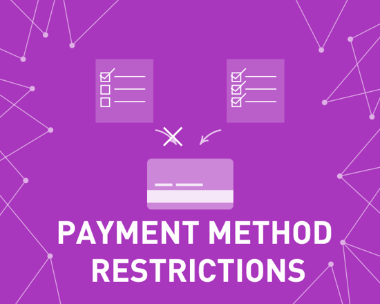 Picture of Payment Method Restrictions (foxnetsoft.com)